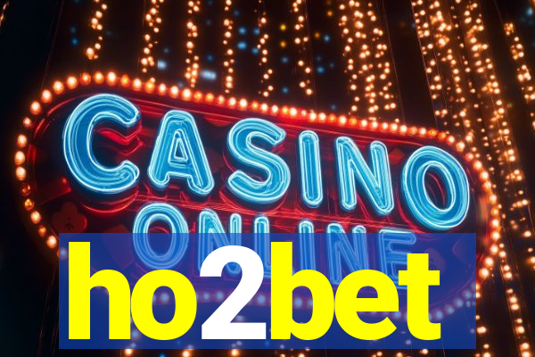 ho2bet