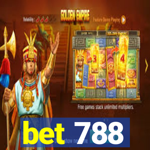 bet 788