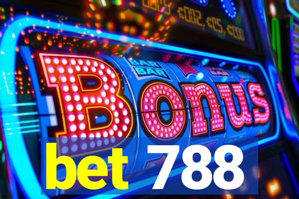 bet 788