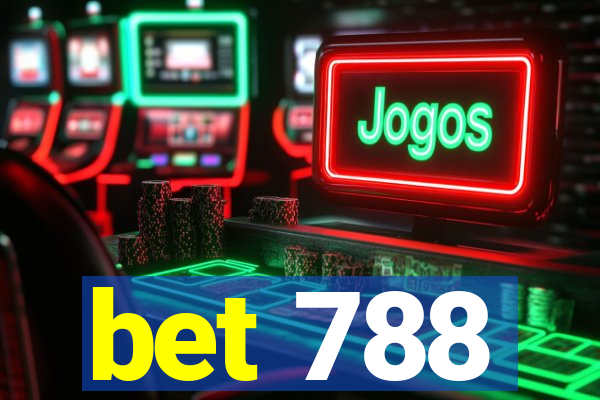 bet 788