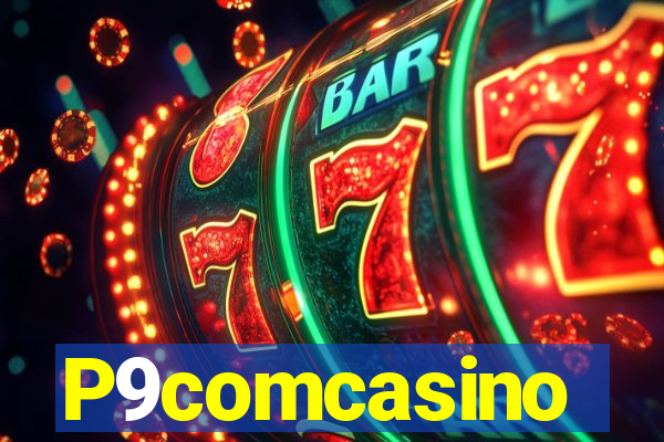 P9comcasino