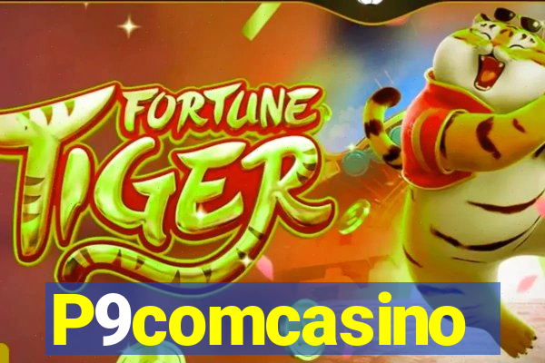 P9comcasino