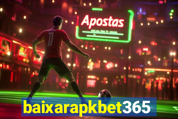 baixarapkbet365