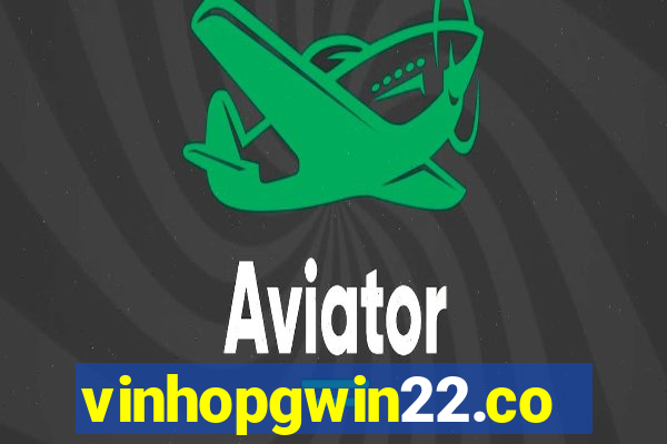 vinhopgwin22.com