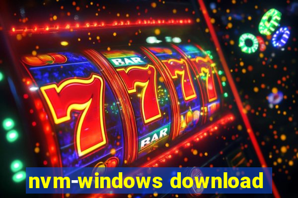 nvm-windows download