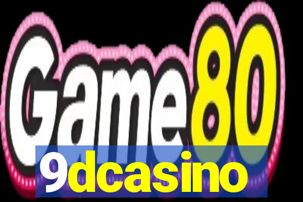 9dcasino