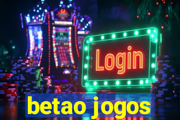 betao jogos