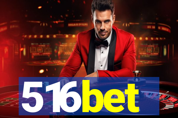 516bet