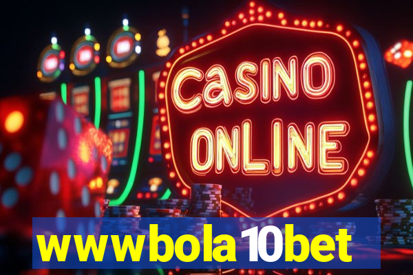 wwwbola10bet