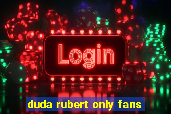 duda rubert only fans