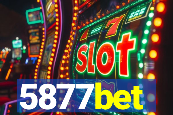 5877bet