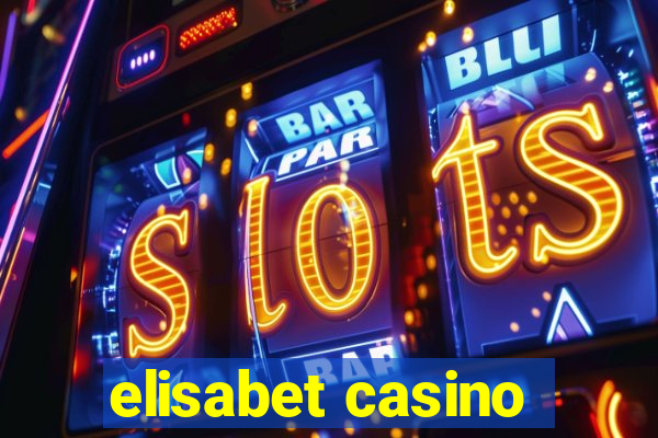elisabet casino