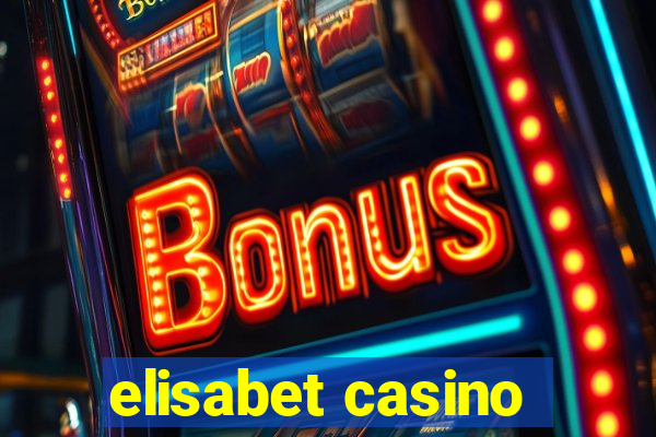 elisabet casino