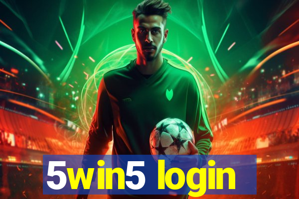 5win5 login
