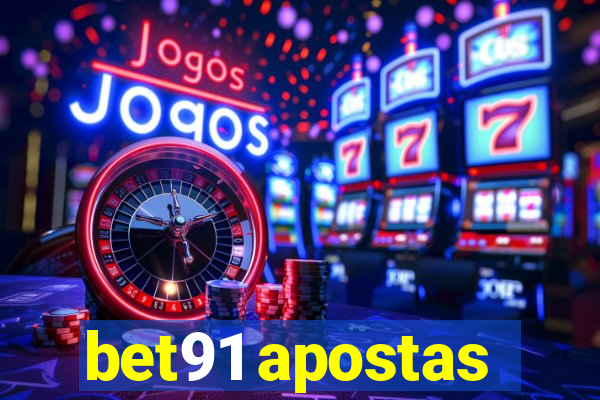 bet91 apostas