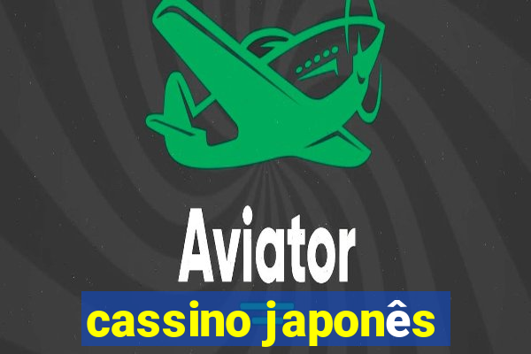 cassino japonês