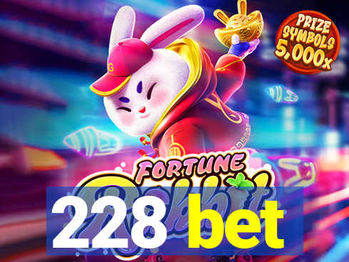 228 bet
