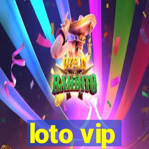 loto vip