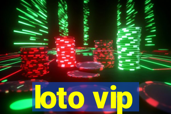 loto vip