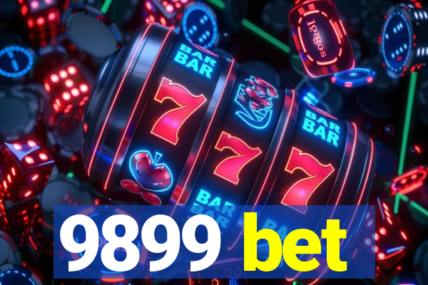9899 bet