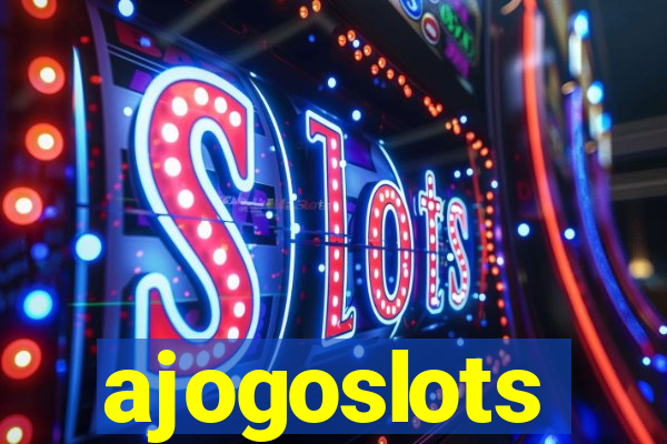 ajogoslots