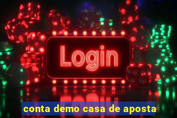 conta demo casa de aposta