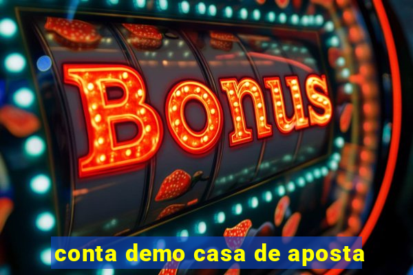 conta demo casa de aposta