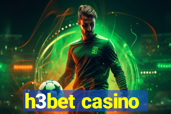 h3bet casino