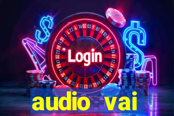 audio vai corinthians whatsapp