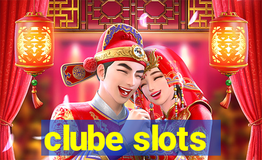 clube slots