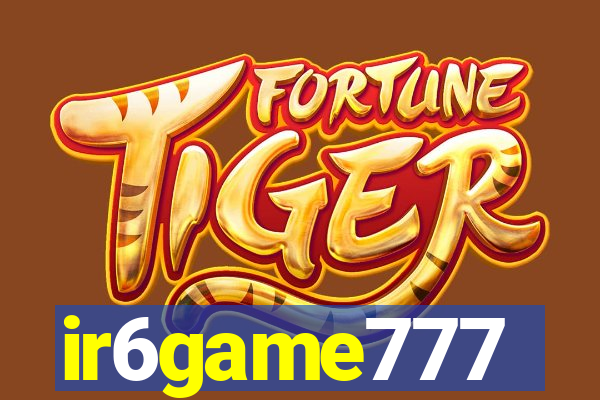 ir6game777