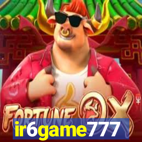 ir6game777