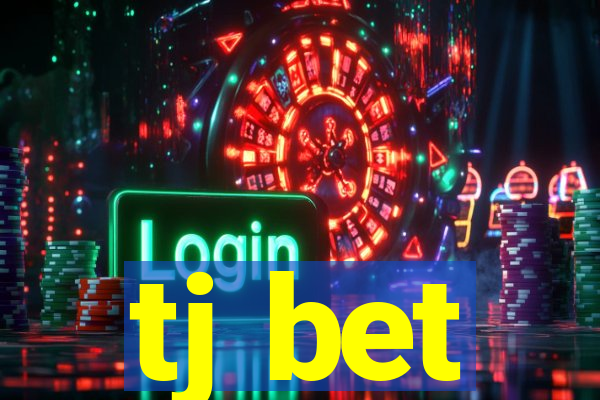 tj bet
