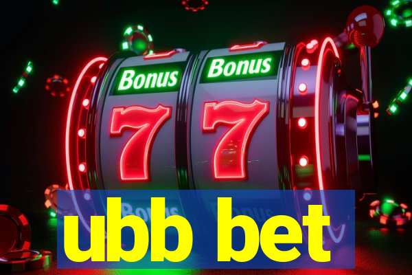 ubb bet