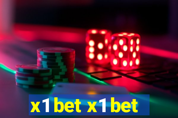 x1 bet x1 bet