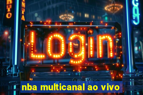 nba multicanal ao vivo
