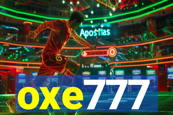 oxe777
