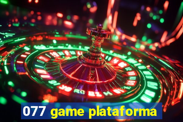 077 game plataforma