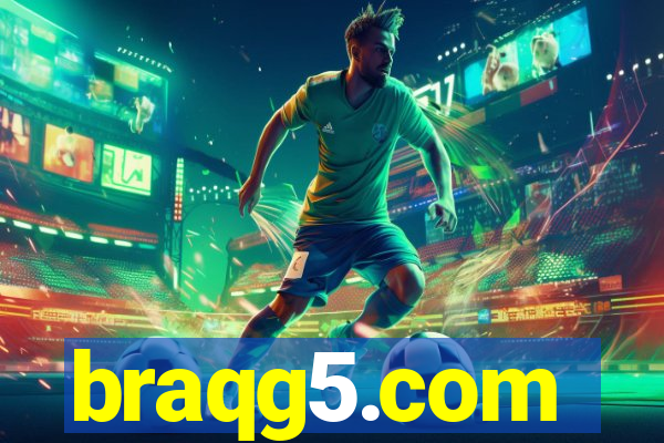 braqg5.com