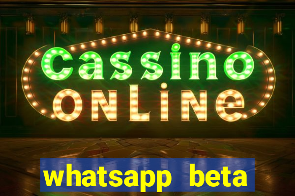 whatsapp beta mirror apk
