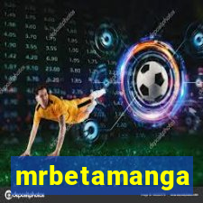 mrbetamanga