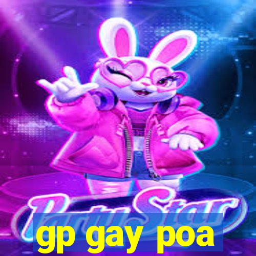 gp gay poa