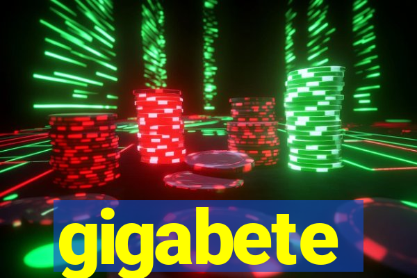 gigabete