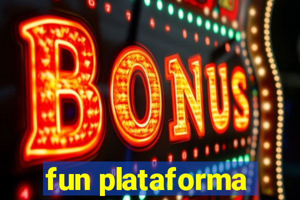 fun plataforma