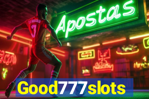 Good777slots