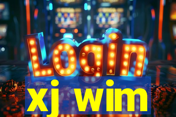 xj wim