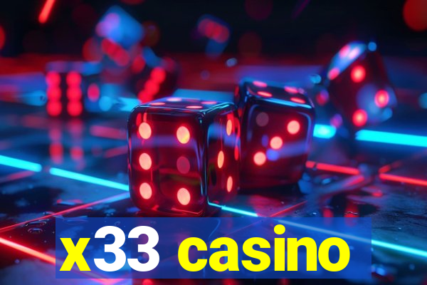 x33 casino