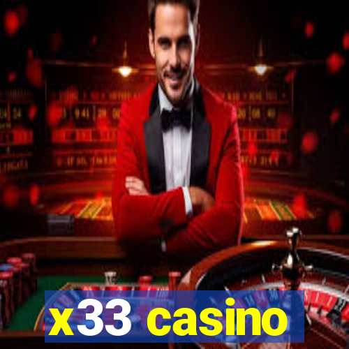 x33 casino
