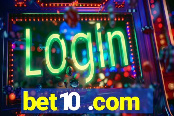bet10 .com