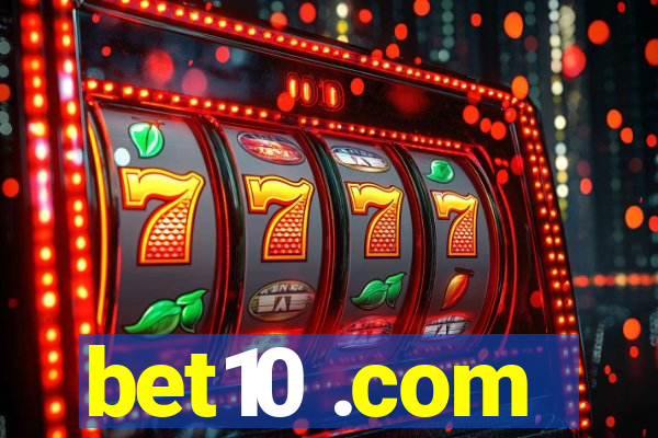 bet10 .com